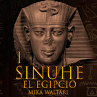 1-Sinuhé el Egipcio: La cesta de cañas