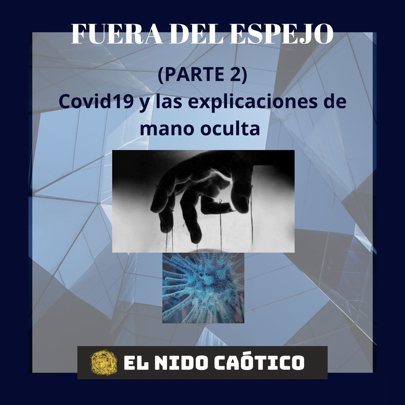 EL NIDO CAÓTICO