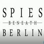 Espías bajo Berlín