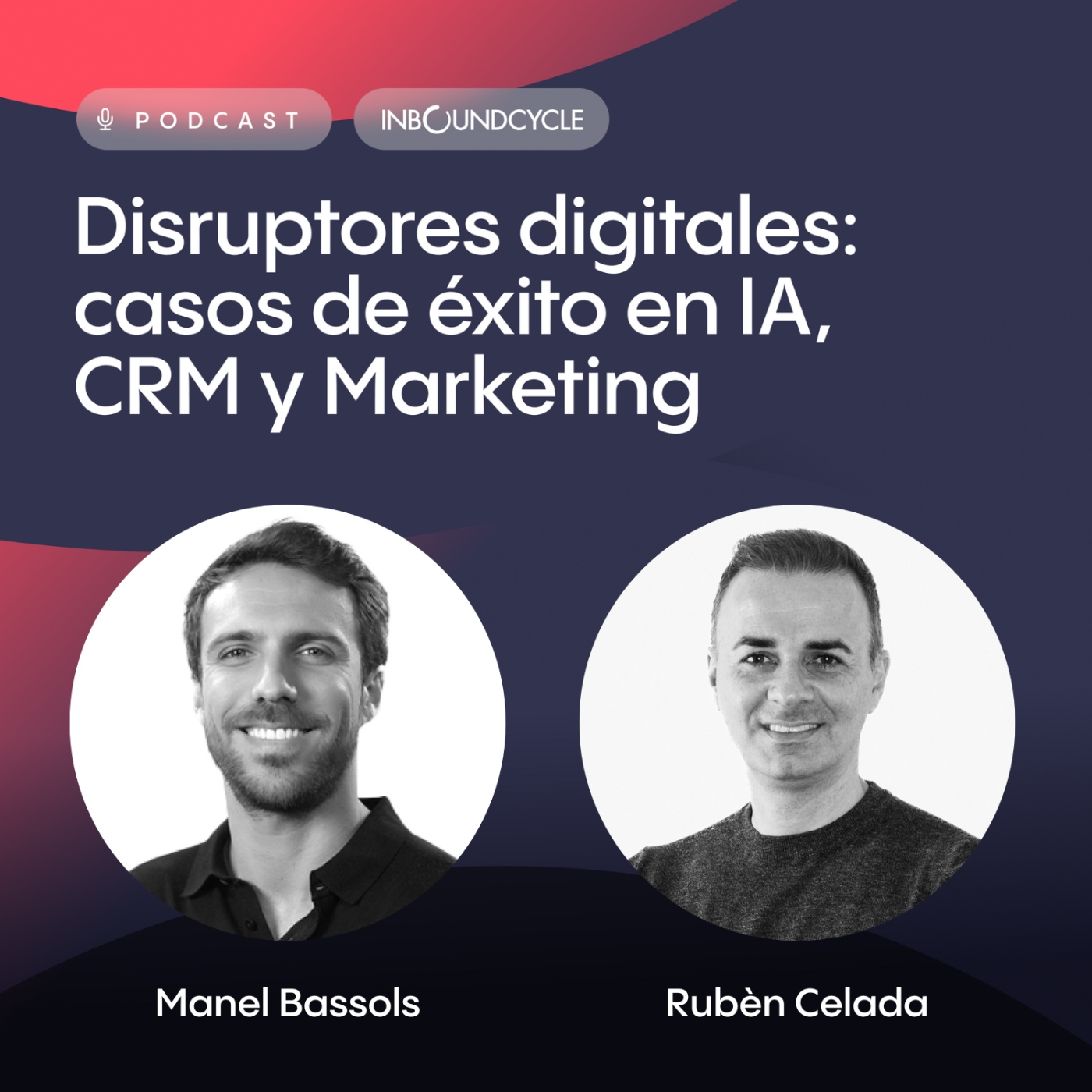 #305 - Rubèn Celada, CEO de Playoff Informatica - De startup local a SaaS global: la transformación imparable de Playoff