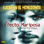 Leeh 7X16: EL EFECTO MARIPOSA