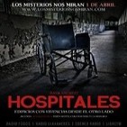 HQ-Programa 86: 'Hospitales, edificios con vivencias desde el otro lado'