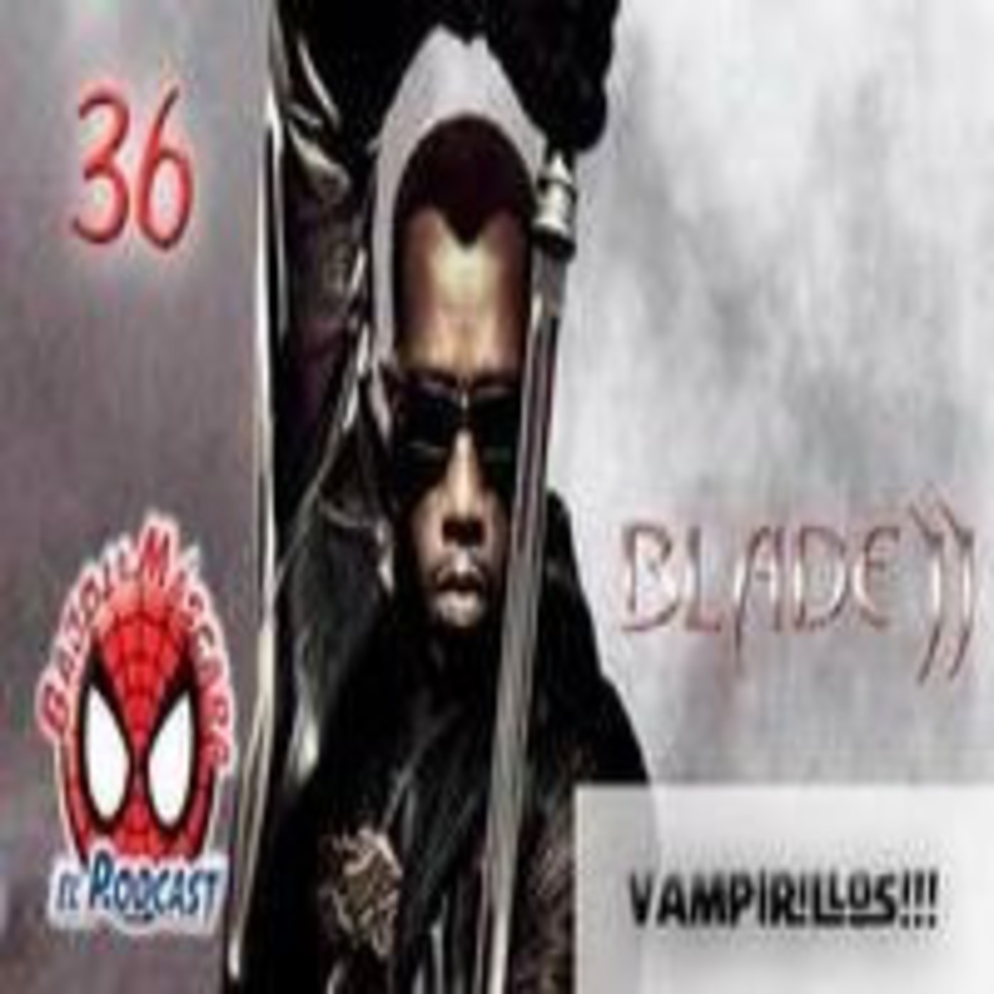 Spider-Man: Bajo la Máscara 36. Blade II y Ultimate Marvel 30. episode artwork