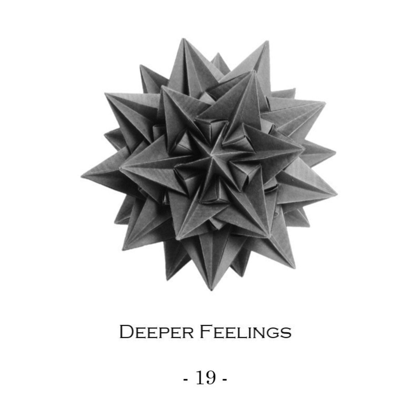 Deeper Feelings