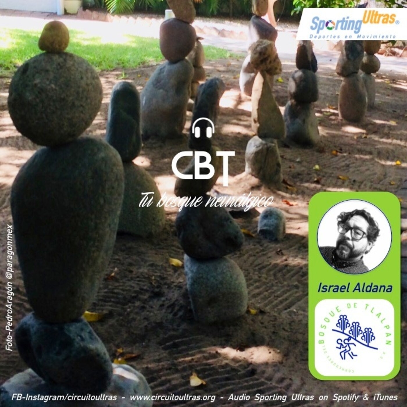 Corredores del Bosque de Tlalpan: Israel Aldana episode artwork