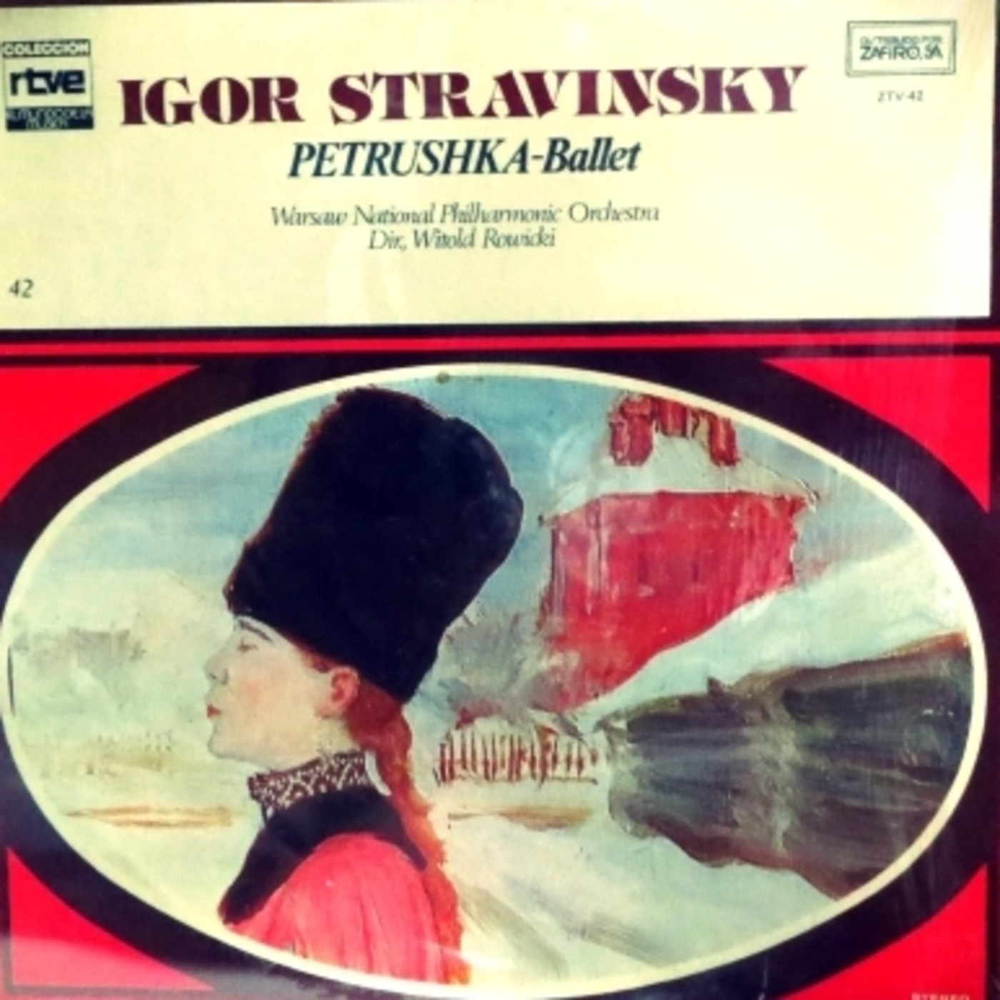 I.Stravinsky. -De Vinilo -Petruska -Ballet Warsaw National Philarmonic O. Dir ;Witold Rowicki.