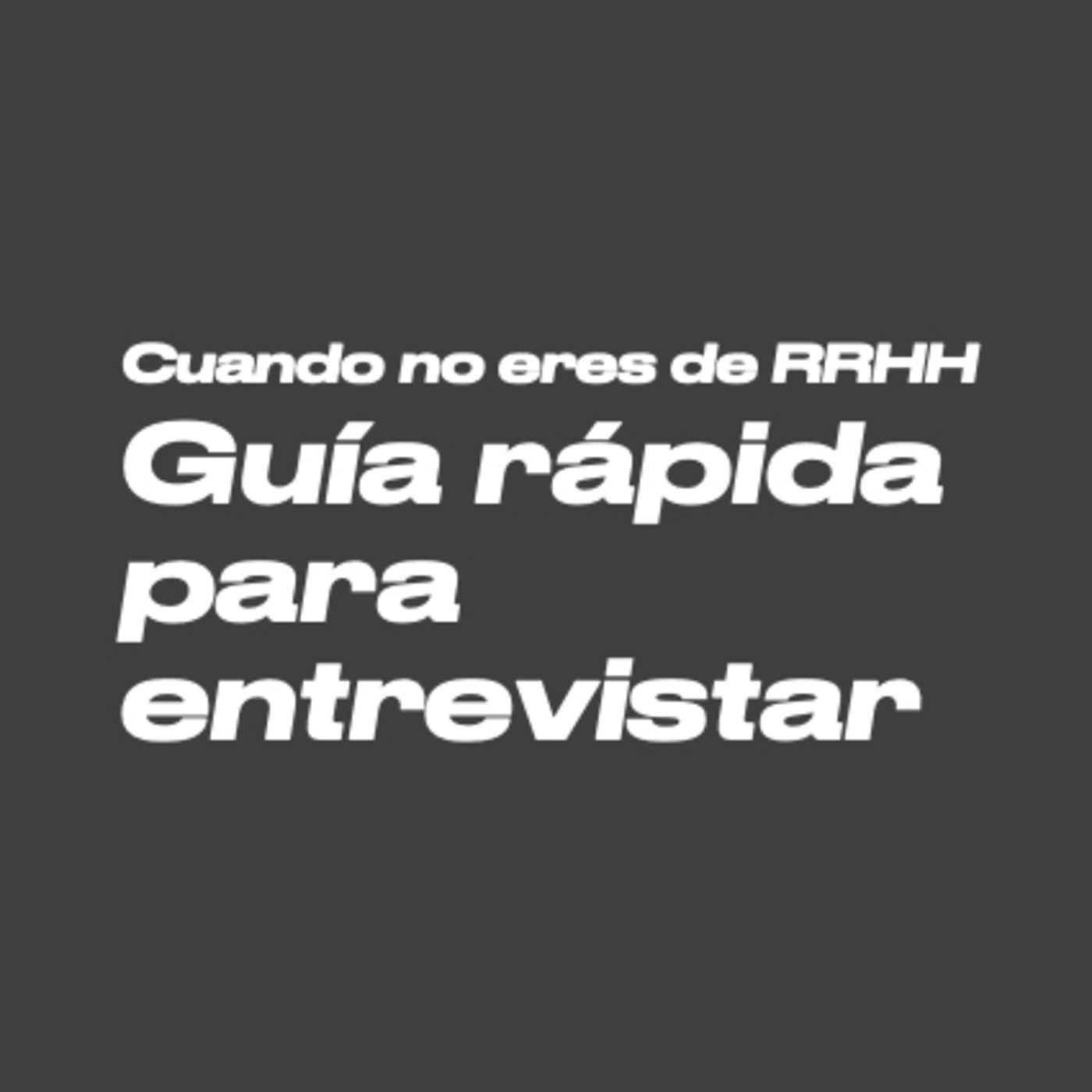 Recursos Humanos y Procesos de Incorporación