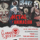 El Metal en la animación - El Llamado de la Bestia 25/06/2020