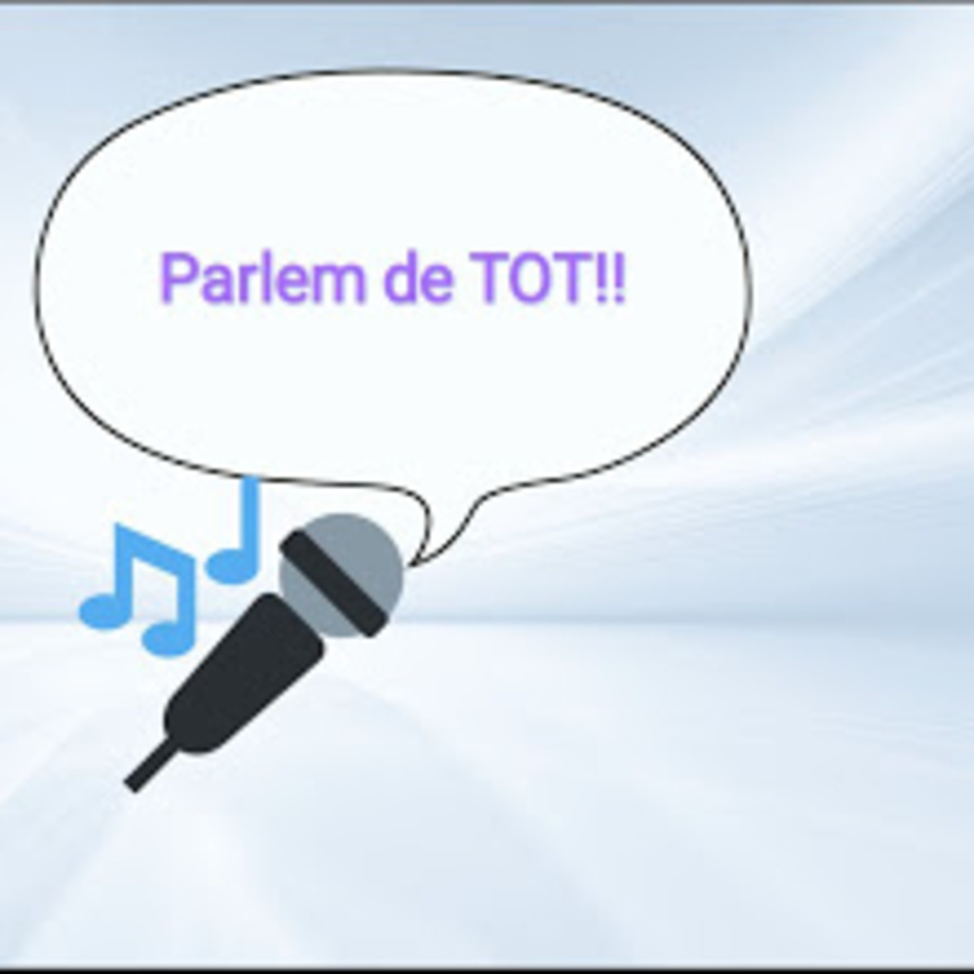 PARLEM DE TOT