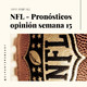 NFL Pronósticos semana 15