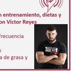 Episodio 108: Errores comunes en entrenamiento, dietas y suplementos, y cómo evitarlos, con Víctor Reyes
