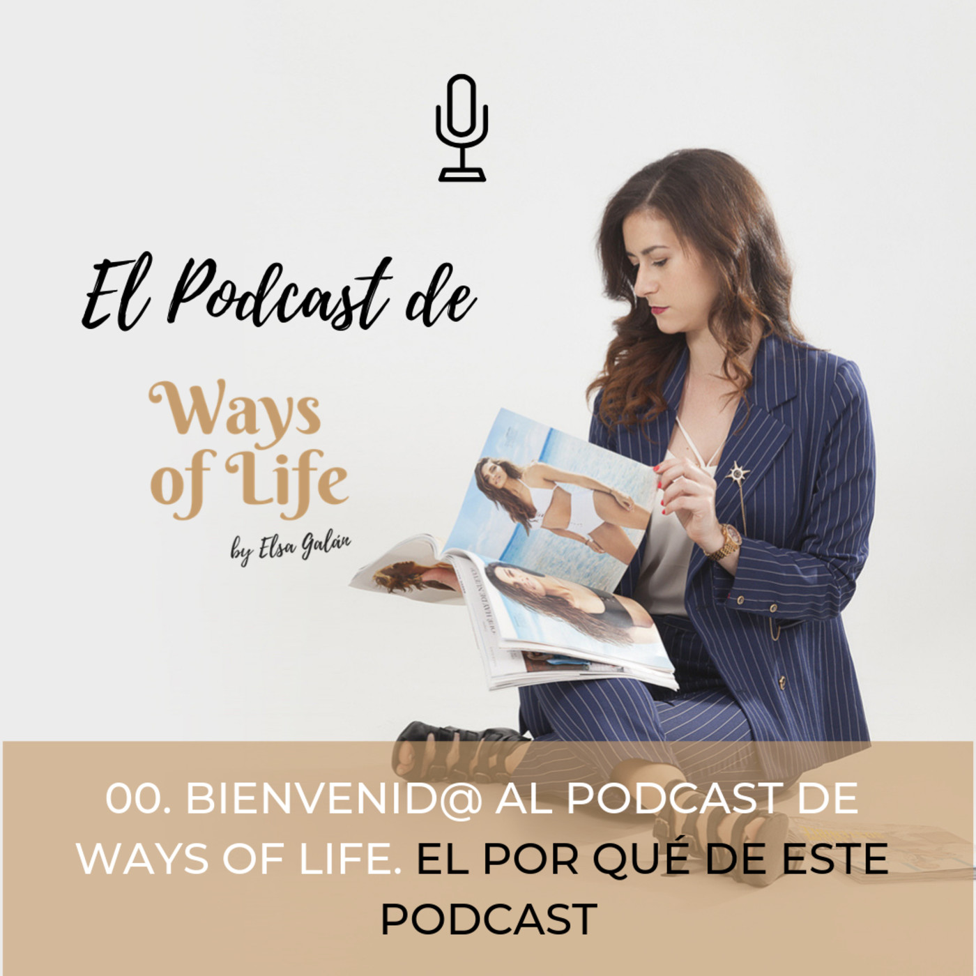 El Podcast de Ways of Life