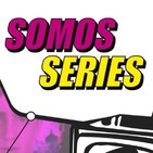 Somos Series -1x07- De Compañeros a El Ministerio del Tiempo (con Miguel Rellán) + Debate: 'La Que Se Avecina' vs. ANHQV