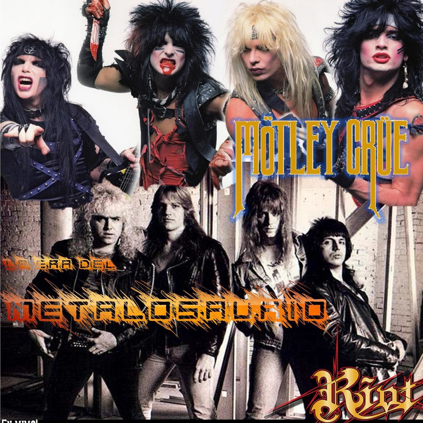 La Era del MetaloSaurio (Edicion 192) - Motley Crue & Riot episode artwork