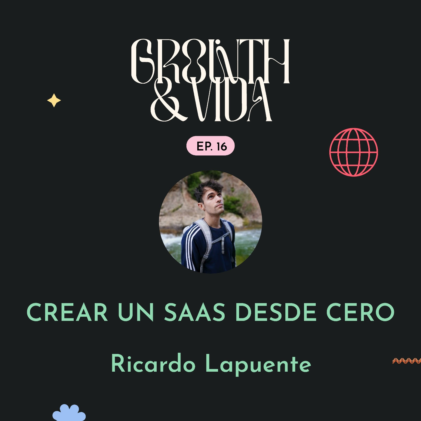 Growth y Vida