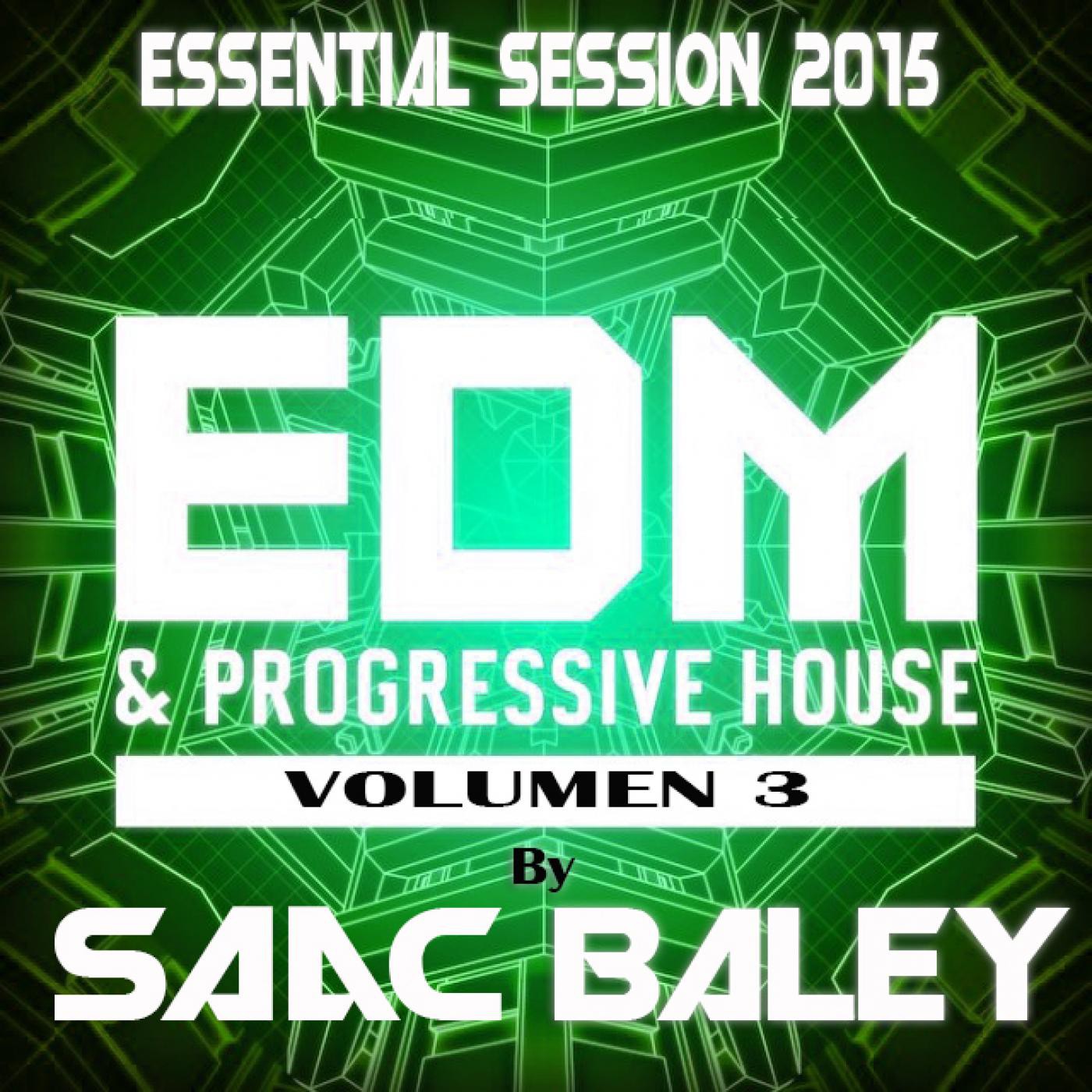 Essential Session by Saac Baley
