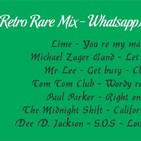 RETRO RARE MIX - WhatsappMix - SergioDj