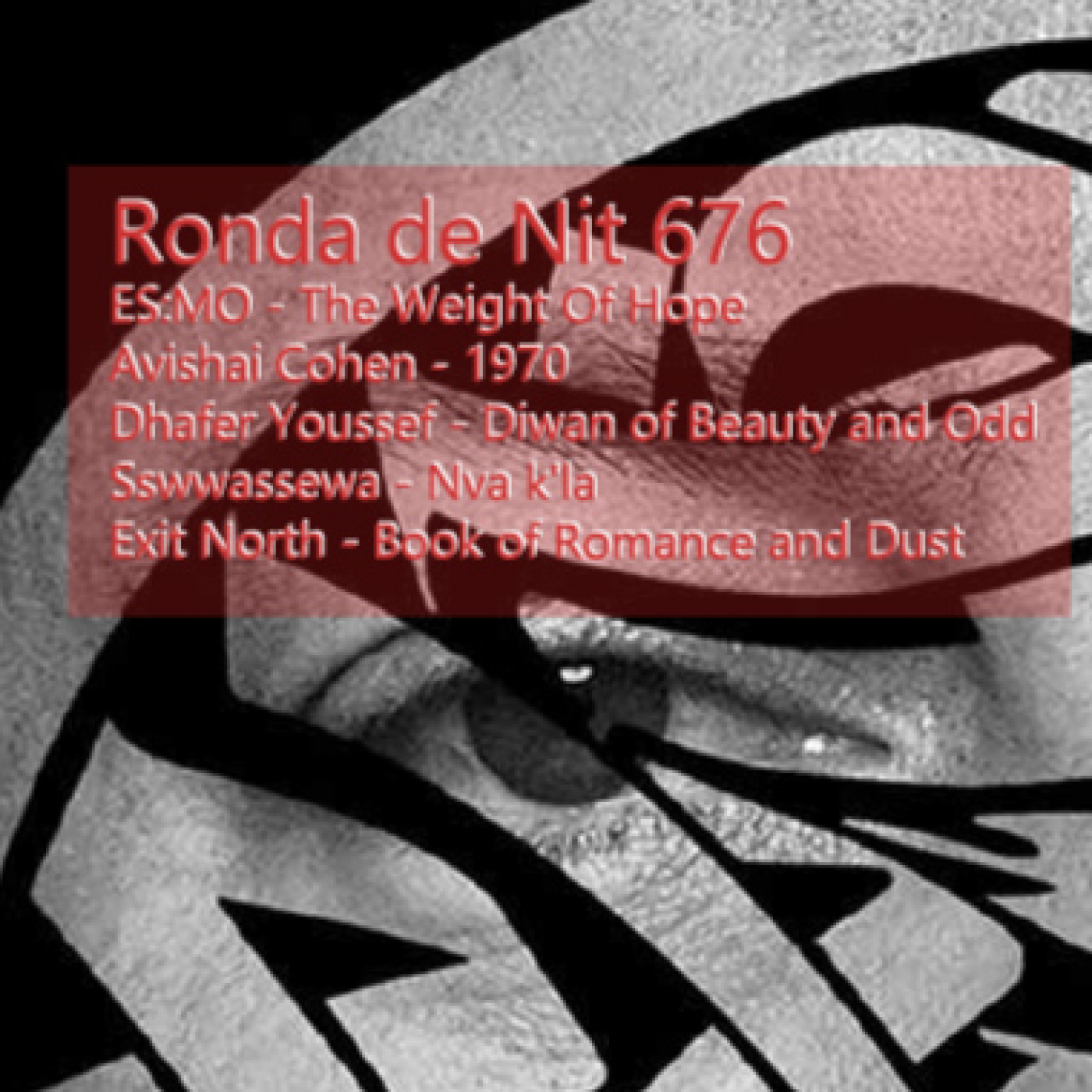 Ronda de Nit a Sants 3 Ràdio(01-04-22)676:ES:MO,Avishai Cohen,Dhafer Youssef ,Sswwassewa,Exit North... episode artwork