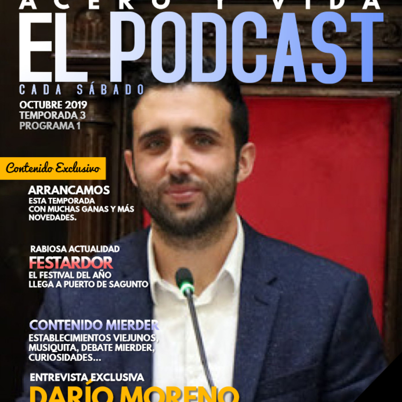 Acero y vida. 3x01. Darío Moreno. episode artwork