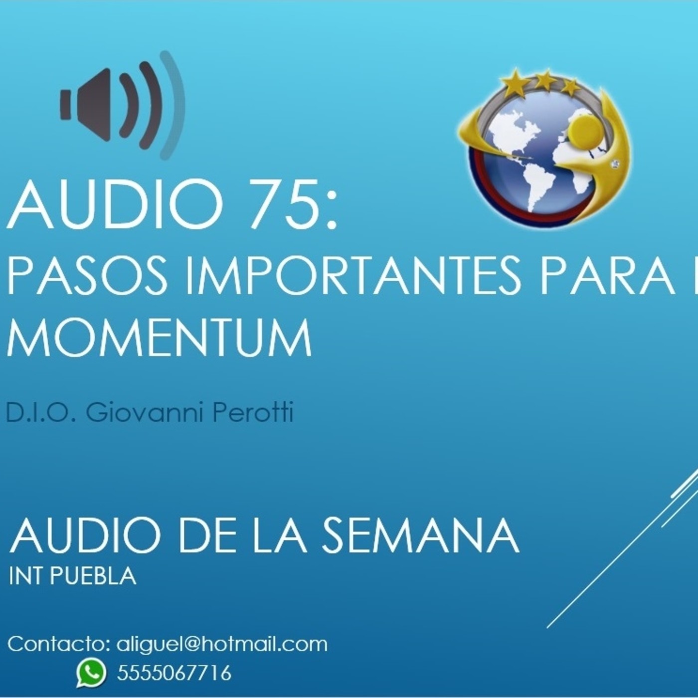 Audio 75 - Pasos Importantes para el Momentum - D.I.O. Giovanni Perotti