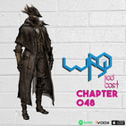WFG Podcast #048 Sdatcher Owlboy Bloodborne