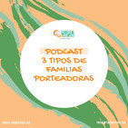 3 tipos de familias porteadoras