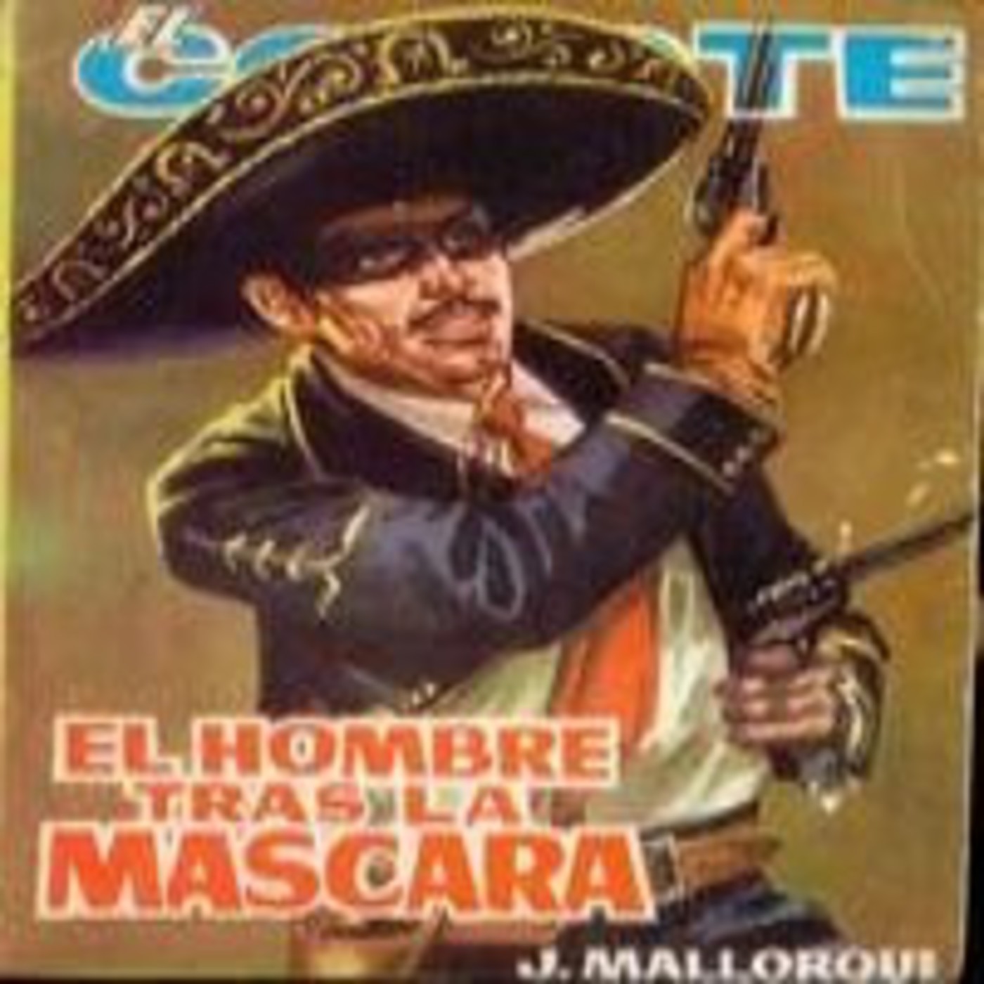 165 EL HOMBRE TRAS LA MASCARA