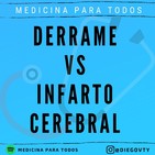 Derrame vs Infarto Cerebral