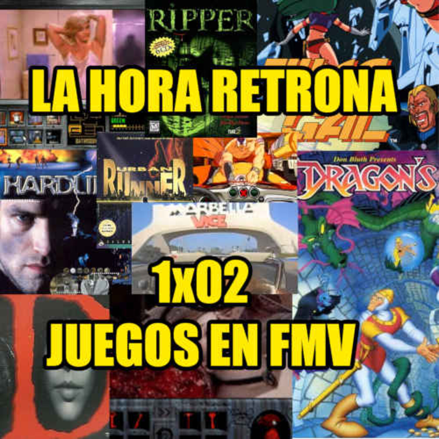 La hora retrona – 1×02, Juegos en Full Motion Video episode artwork