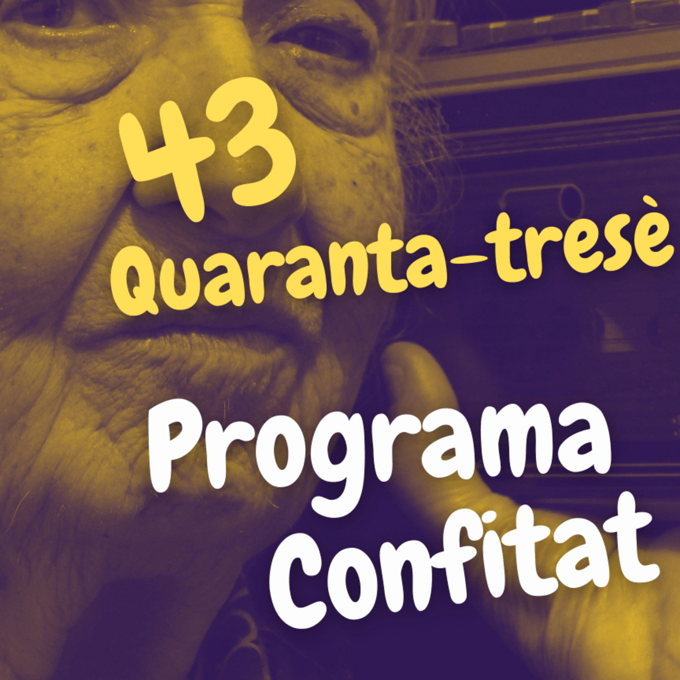 43è La TaranteLa CONFITADA episode artwork