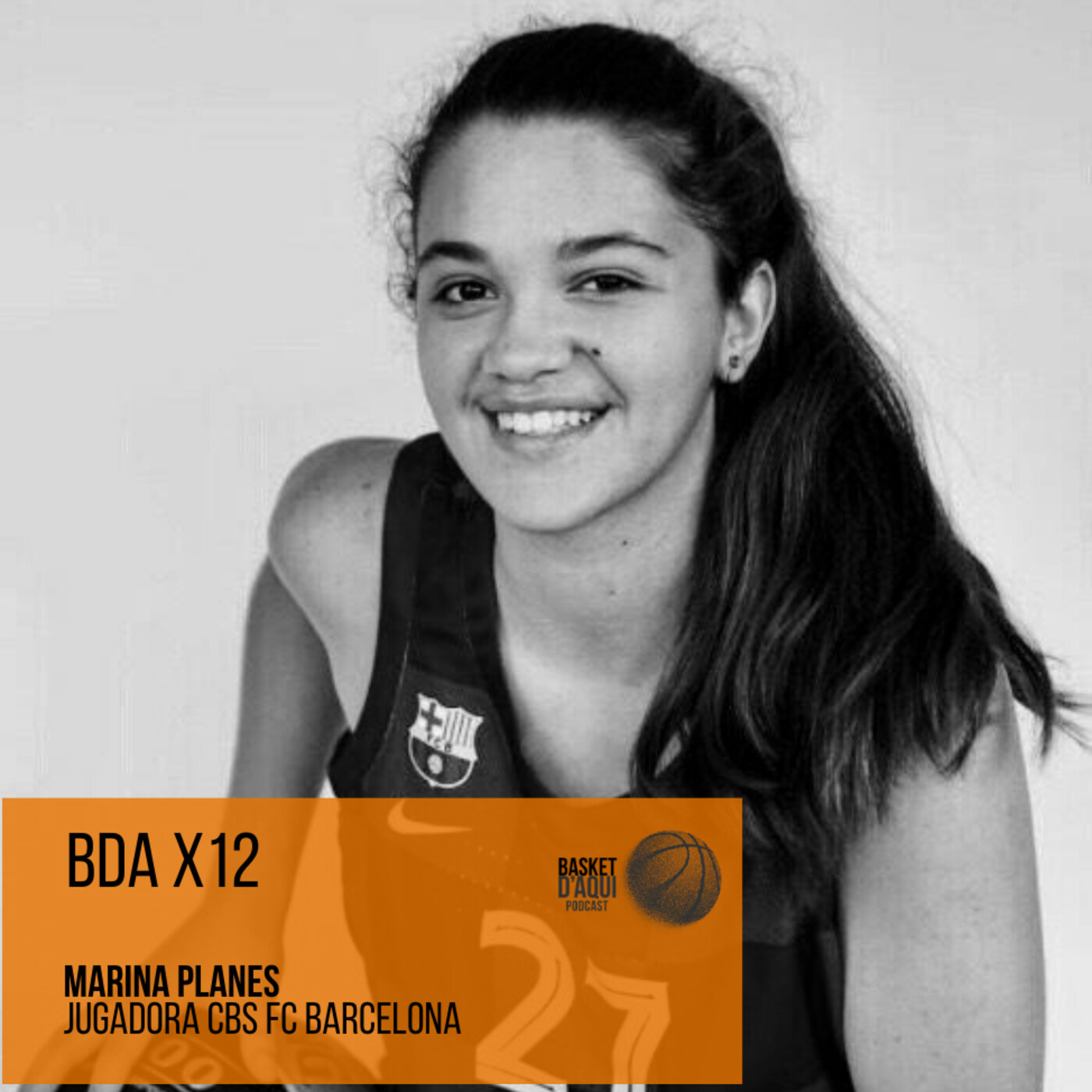 BDA x12| Mariona Planes - Jugadora CBS FC Barcelona