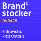 Bs3x25 - Hablamos de branding y diseño con Ritxi Ostáriz