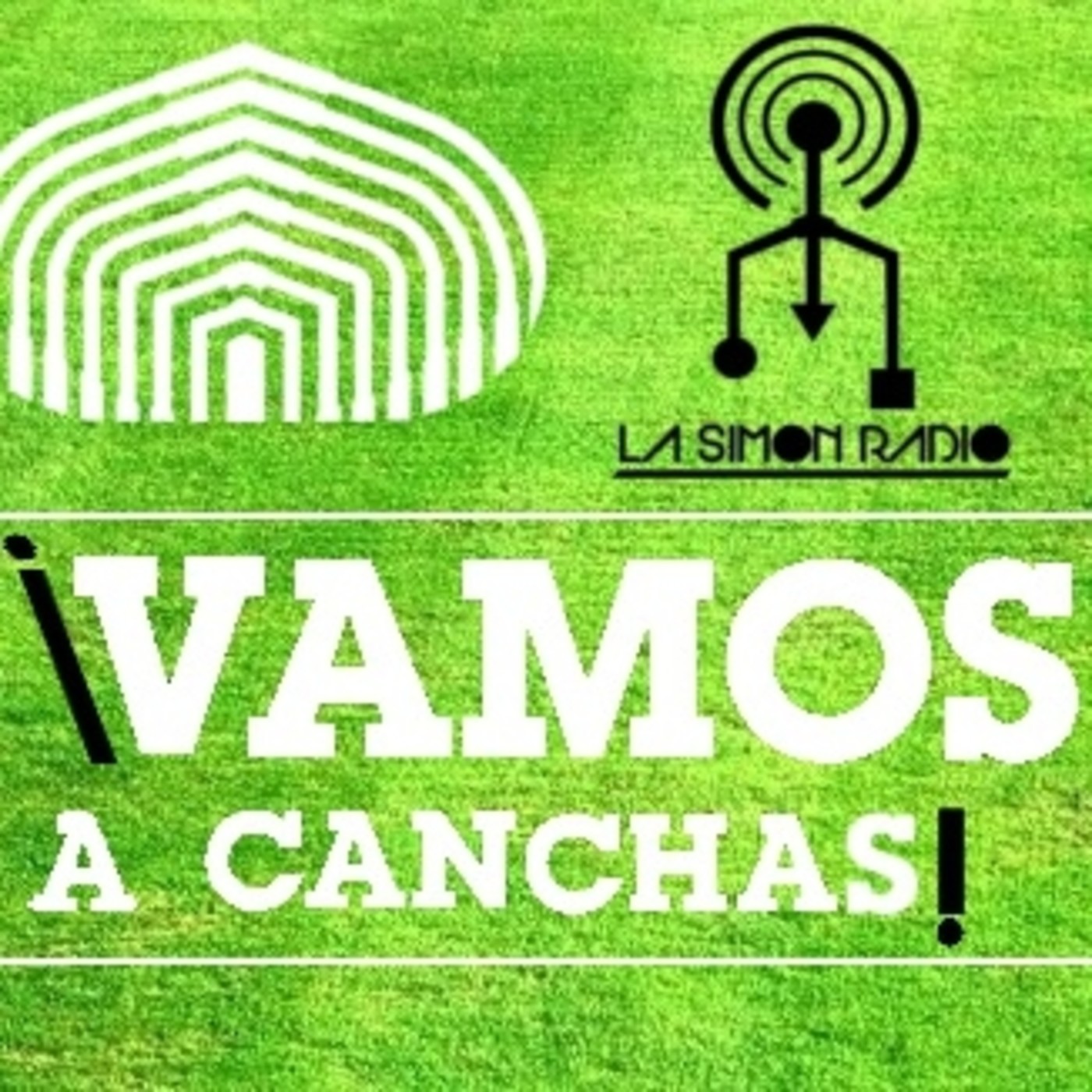 ¡Vamos A Canchas!