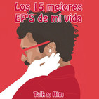 Letter 34: Los mejores 15 EP'S de mi vida