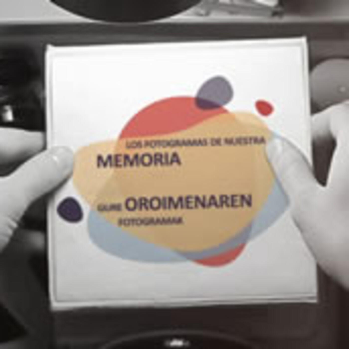 Los fotogramas de nuestra memoria