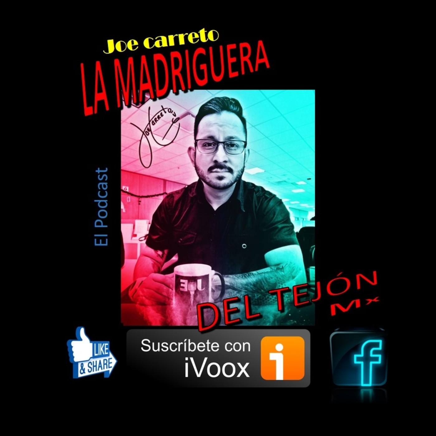 La Madriguera del Tejón Mx El Podcast