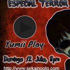 YUMII PLAY, Especial Terror Asiático 1