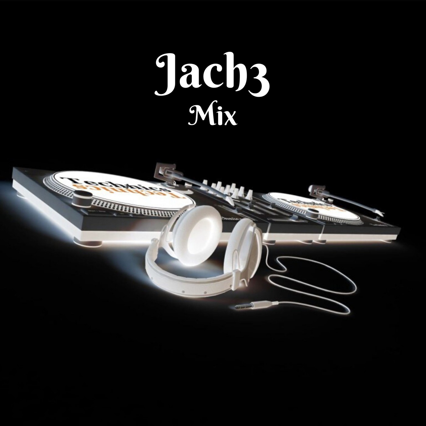 Jach3 - New Mix # 3