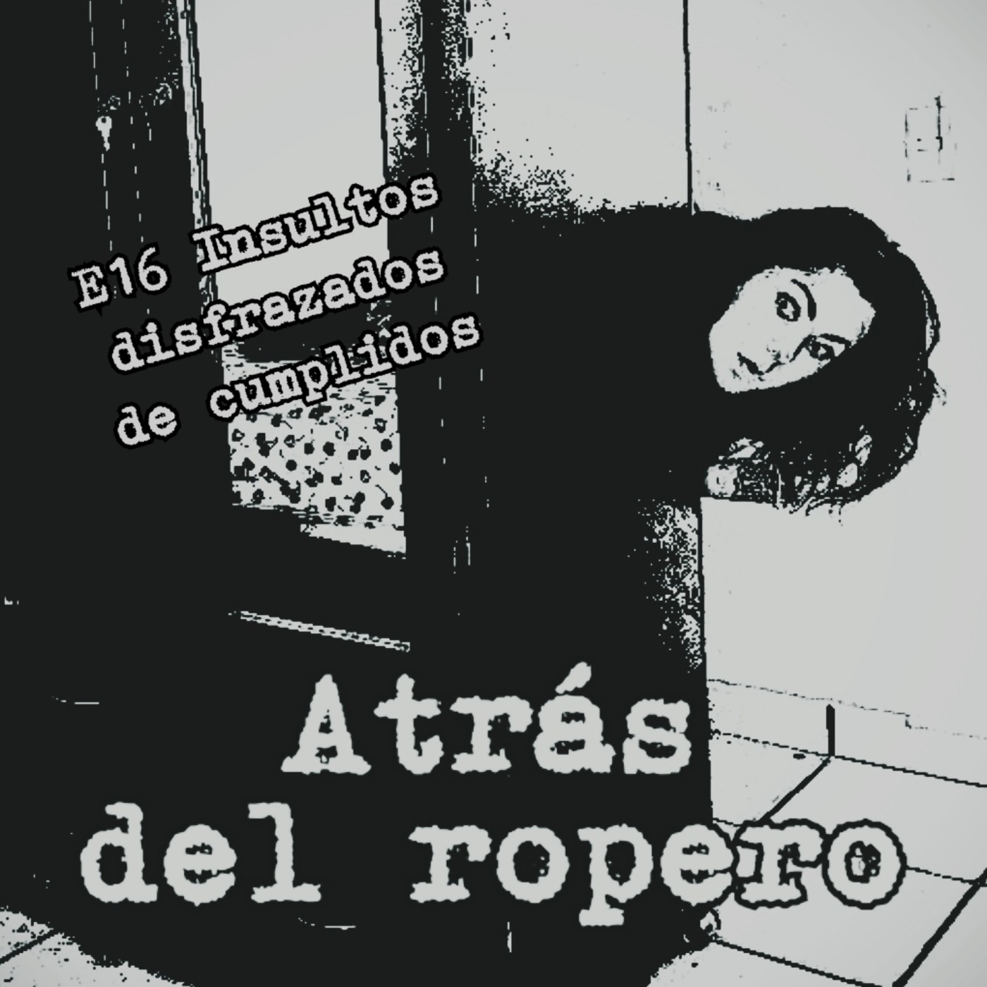 Atrás del ropero