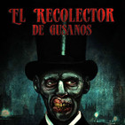 El Recolector de Gusanos - Capítulo 1 - Ratas en las Paredes