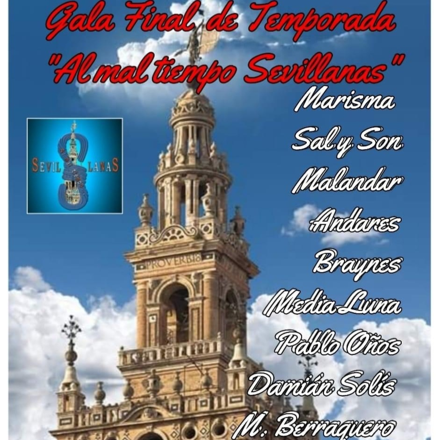 AL MAL TIEMPO SEVILLANAS 37. GALA FINAL DE TEMPORADA 2023 2024 2º PARTE. 22 06 2024