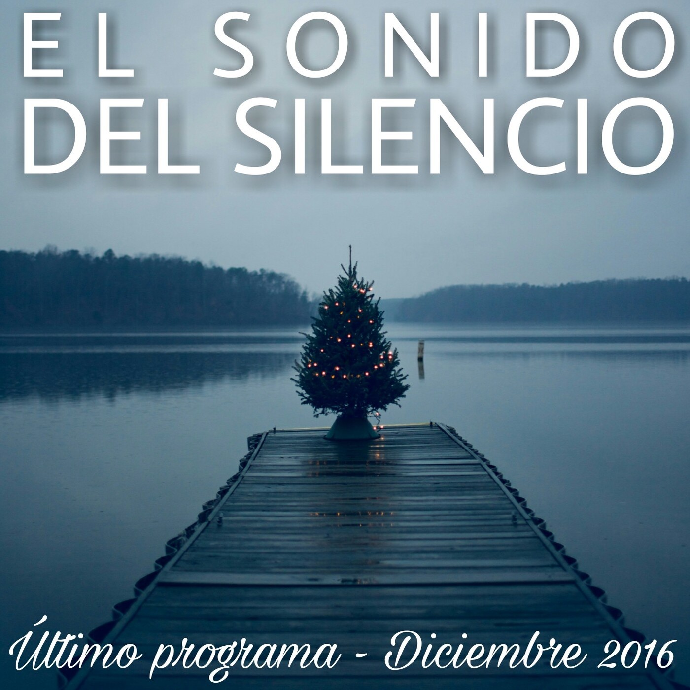 Podcast de EL SONIDO DEL SILENCIO