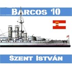 B-10#03 Szent István - el Poderoso Dreadnought del Adriático
