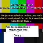 Manipulación a traves de los medios