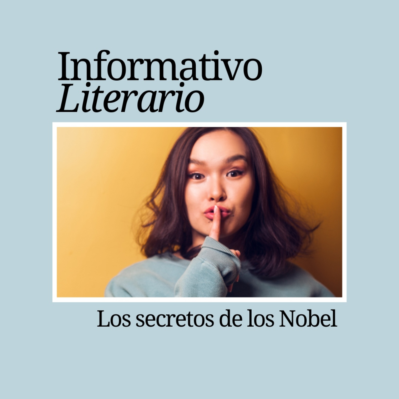 Informativo Literario. Los secretos de los Nobel