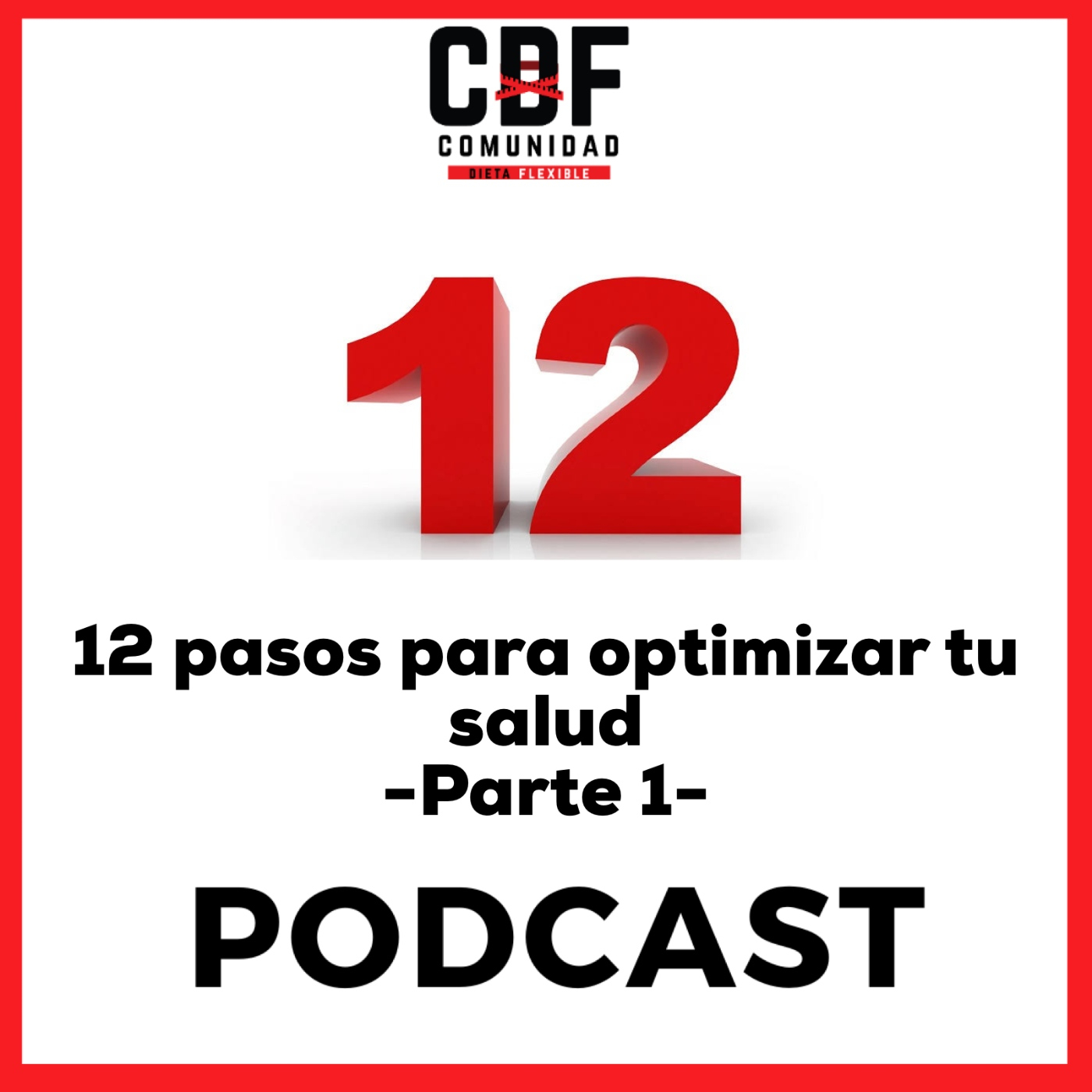 |200| OPTIMIZA TU SALUD en 12 pasos -PARTE1-
