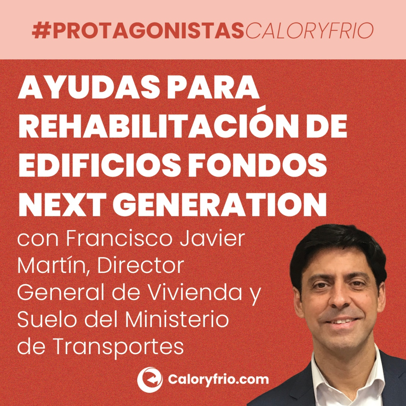 cover of episode ¿Cómo se gestionan las ayudas para rehabilitación de edificios de los fondos Next Generation?