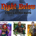 Night Below: Crónica del dios muerto (10 de ?)
