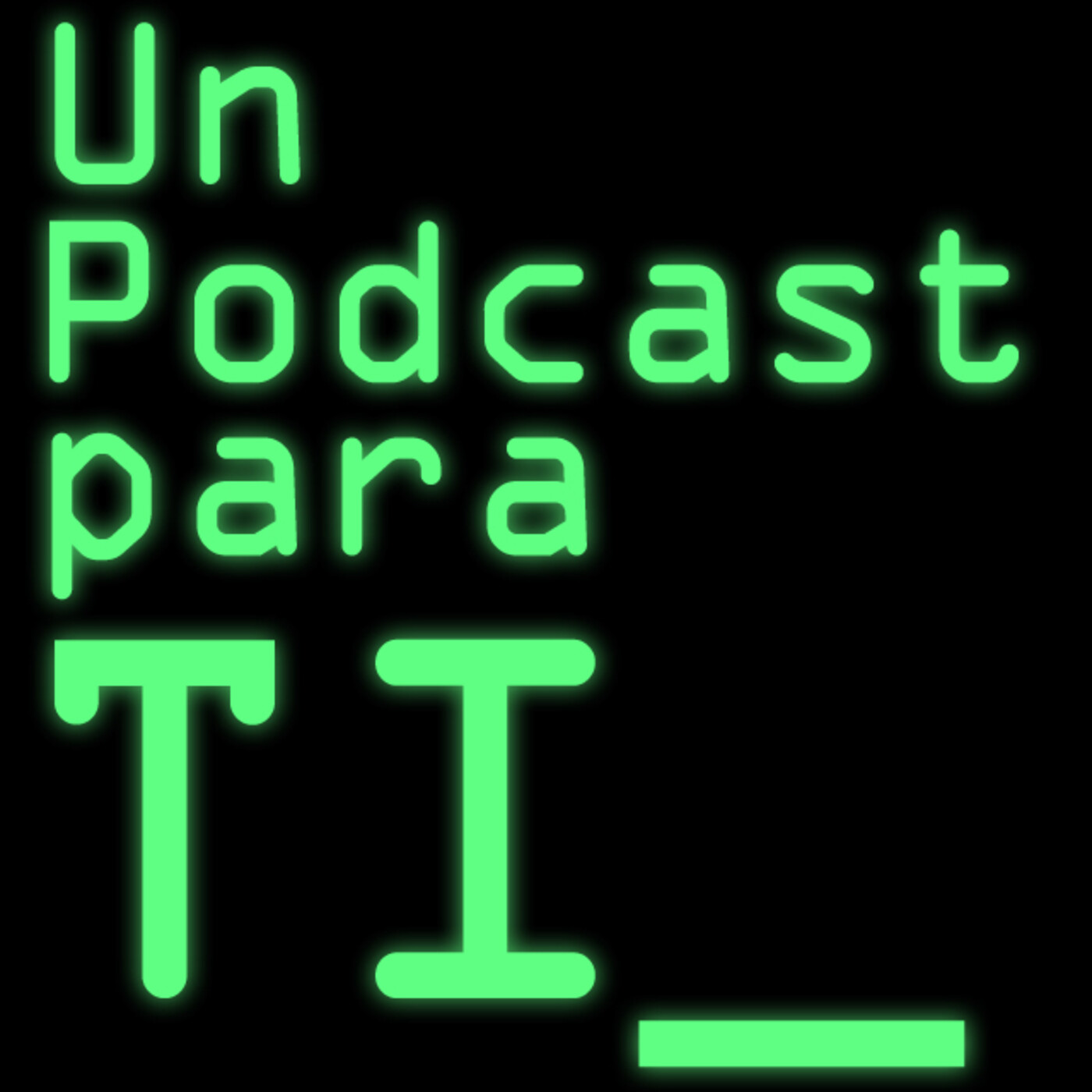 Un Podcast Para TI