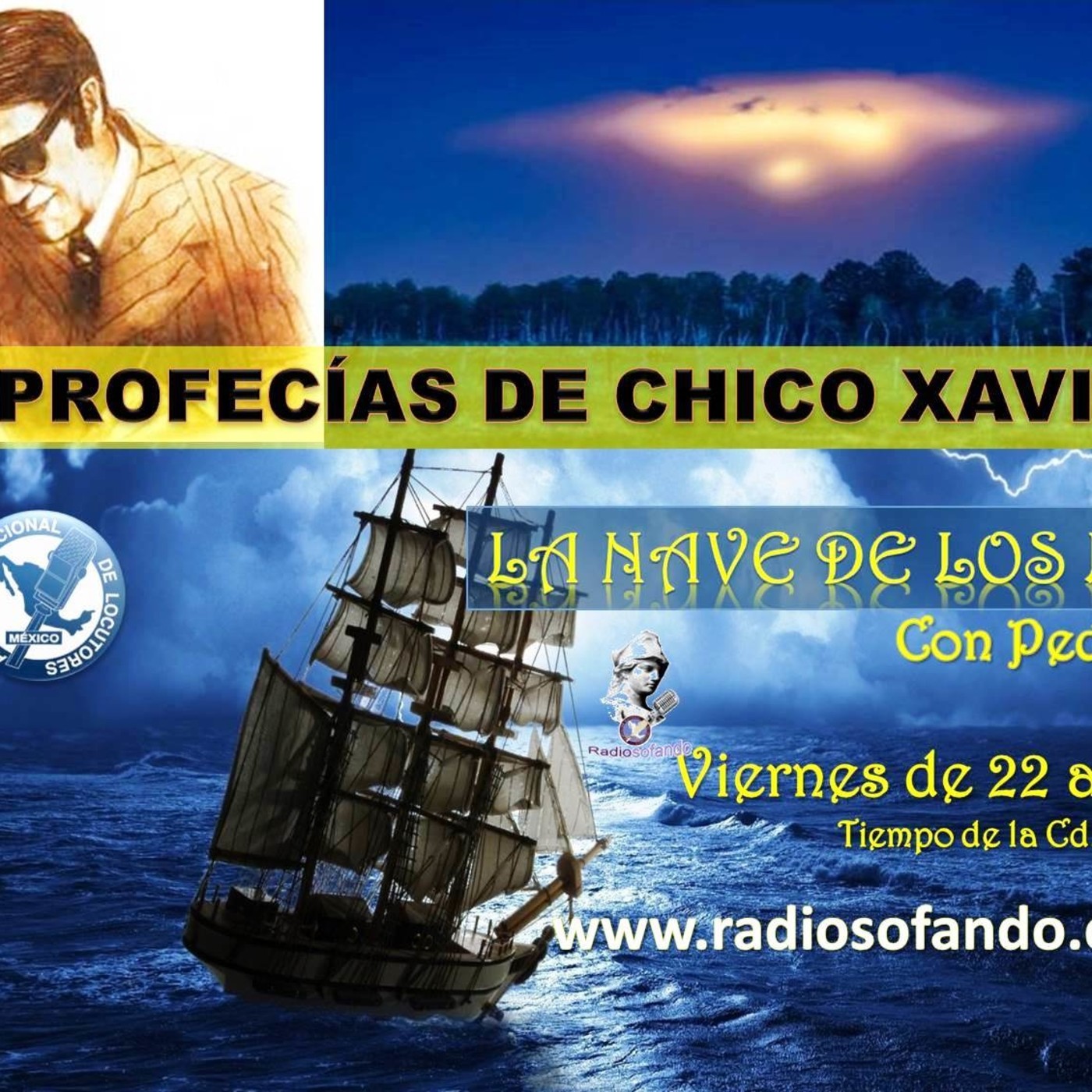 La Nave de los Locos_PROFECIAS DE CHICO XAVIER_19-07-19 episode artwork